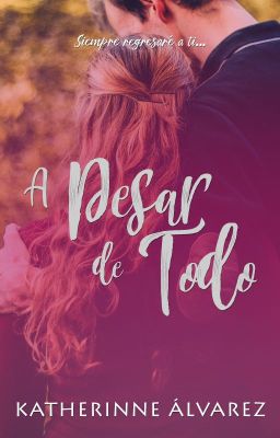 A pesar de todo © [COMPLETA]