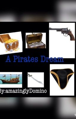 A Pirates Dream