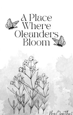 A Place Where Oleanders Bloom