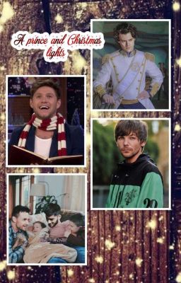 A Prince And Christmas Lights  {Larry Stylinson;OS}