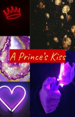 A Prince's Kiss (Prinxiety)