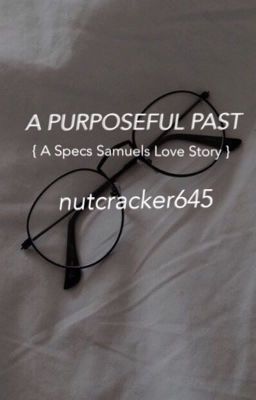 a purposeful past | s.s