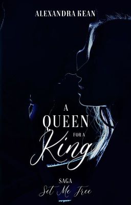 A Queen for A King [SORTIE LE 25 MAI]