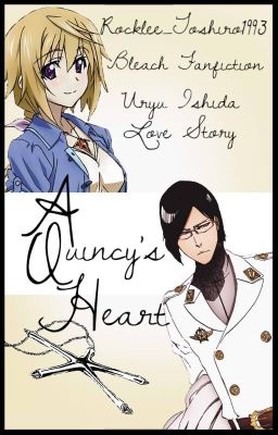 A Quincy's Heart ||Bleach - Uryu Ishida||