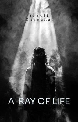 A RAY OF LIFE