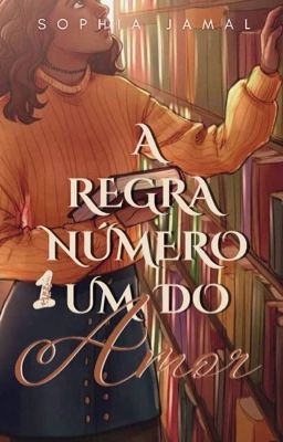 A Regra Nº 1 do Amor