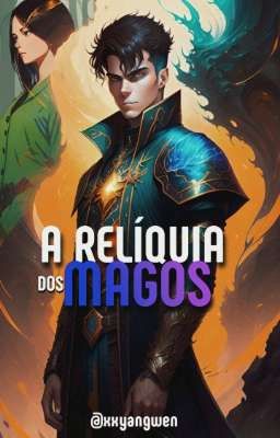 A Relíquia dos Magos