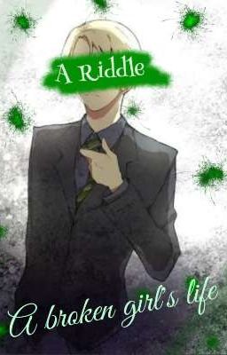 A Riddle [Draco Malfoy X Reader]