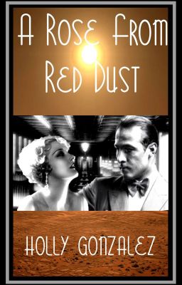 A Rose from Red Dust