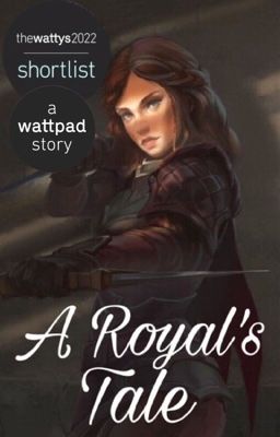 A Royal's Tale [COMPLETED]