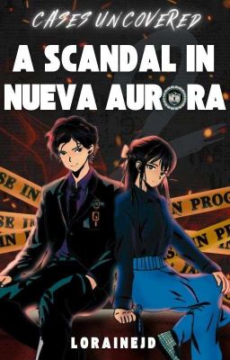 A Scandal in Nueva Aurora