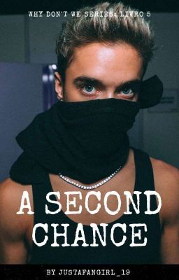 A Second Chance || Daniel Seavey 