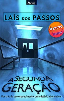 A Segunda Geração - Livro 1