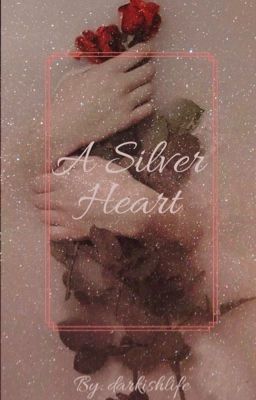 A Silver Heart