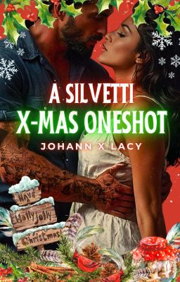 A Silvetti X-Mas [18+] Silvetti Oneshot #1