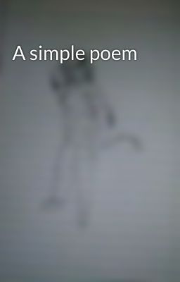 A simple poem