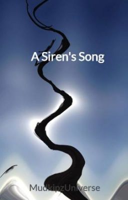 A Siren's Song