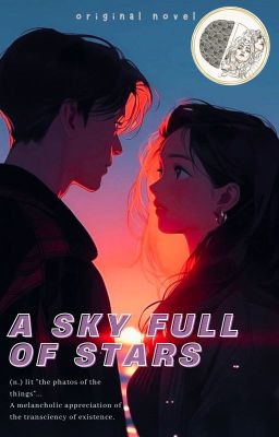 A sky full of stars || ROMANZO (sospesa)