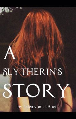 A Slytherin's Story