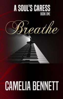 A Soul's Caress: Breathe