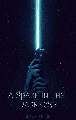 A Spark In The Darkness ~ A Group Roleplay