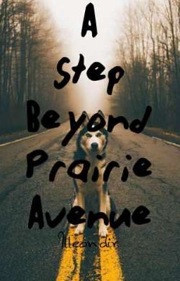 A Step Beyond Prairie Avenue