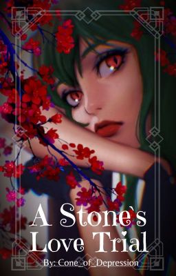 A Stone's Love Trial