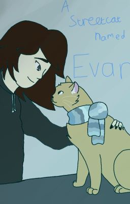 A Street Cat Named Evan ••Dear Evan Hansen x A Street Cat Named Bob AU••