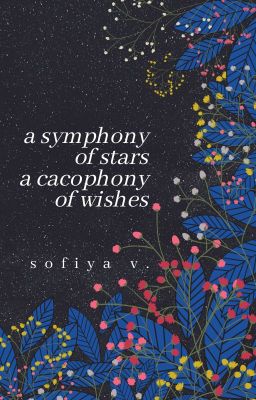 a symphony of stars, a cacophony of wishes.