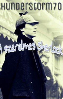 A szerelmes Sherlock (SZÜNETEL)