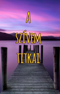 A szívem titkai