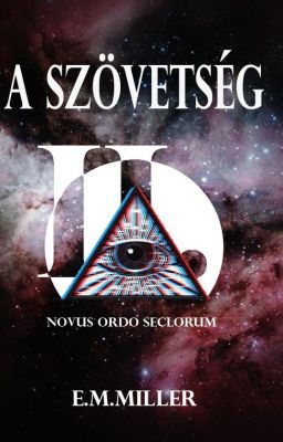 A Szövetség II. Novus Ordo  Seclorum