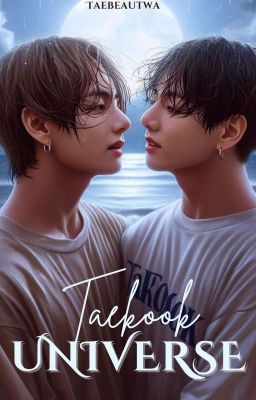 A Taekook Universe