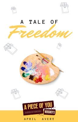 A Tale of Freedom