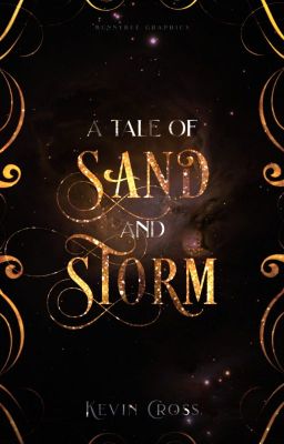 A Tale of Sand and Storm