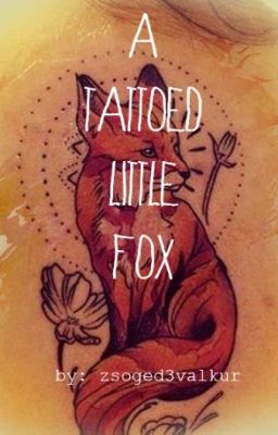 A Tattooed Little Fox