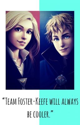 A Team Foster-Keefe Fanfiction