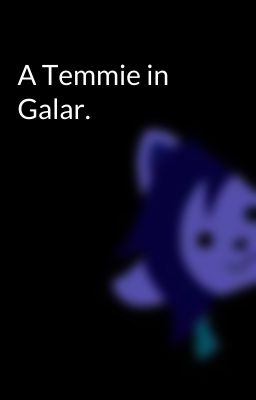 A Temmie in Galar.