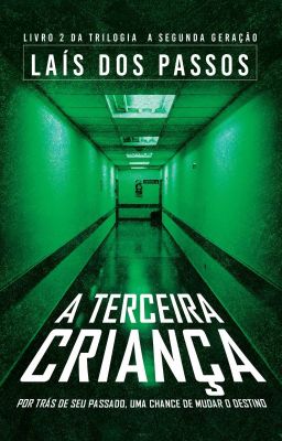 A Terceira Criança - Livro 2