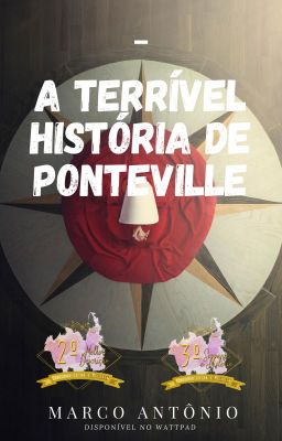 A Terrível História de Ponteville (REVISÃO)