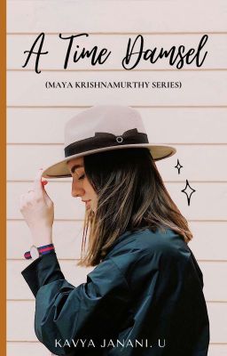 A Time Damsel (Maya Krishnamurthy Series)