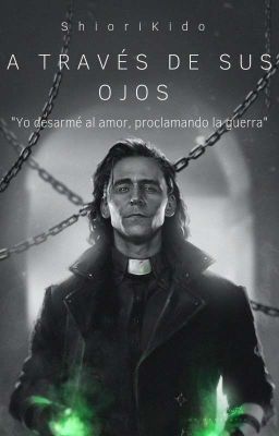 A través de sus ojos [Loki X Lectora]