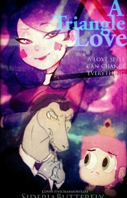 A Triangle Love (Toffee x Eclipsa) Love Story