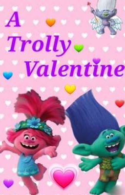 A Trolly Valentine