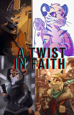 a Twist in faith