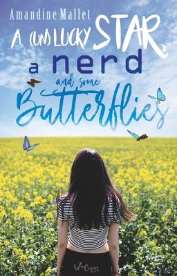 A (un)lucky star, a nerd, and some butterflies [#TKBMovieContest]