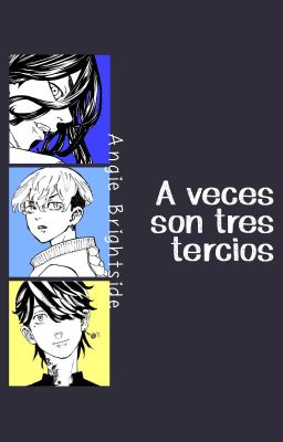 A veces son tres tercios [BajiToraFuyu]