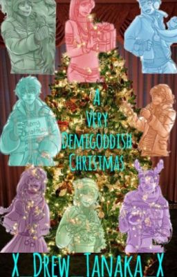 A Very Demigoddish Christmas {In MAJOR editing}