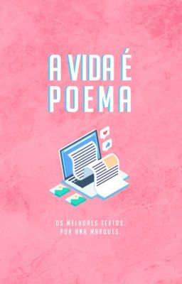 A vida é poema