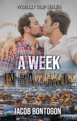 A Week in Bangkok